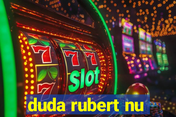 duda rubert nu